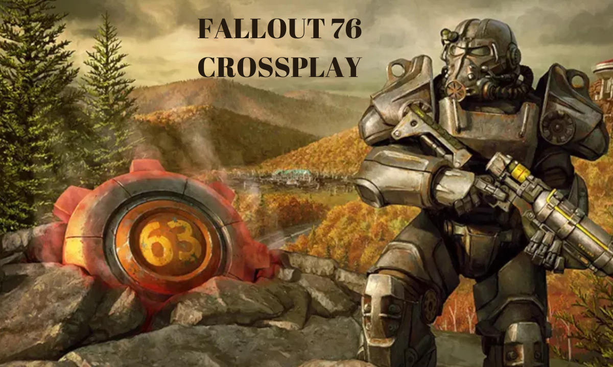 Is Fallout 76 Crossplay Platform