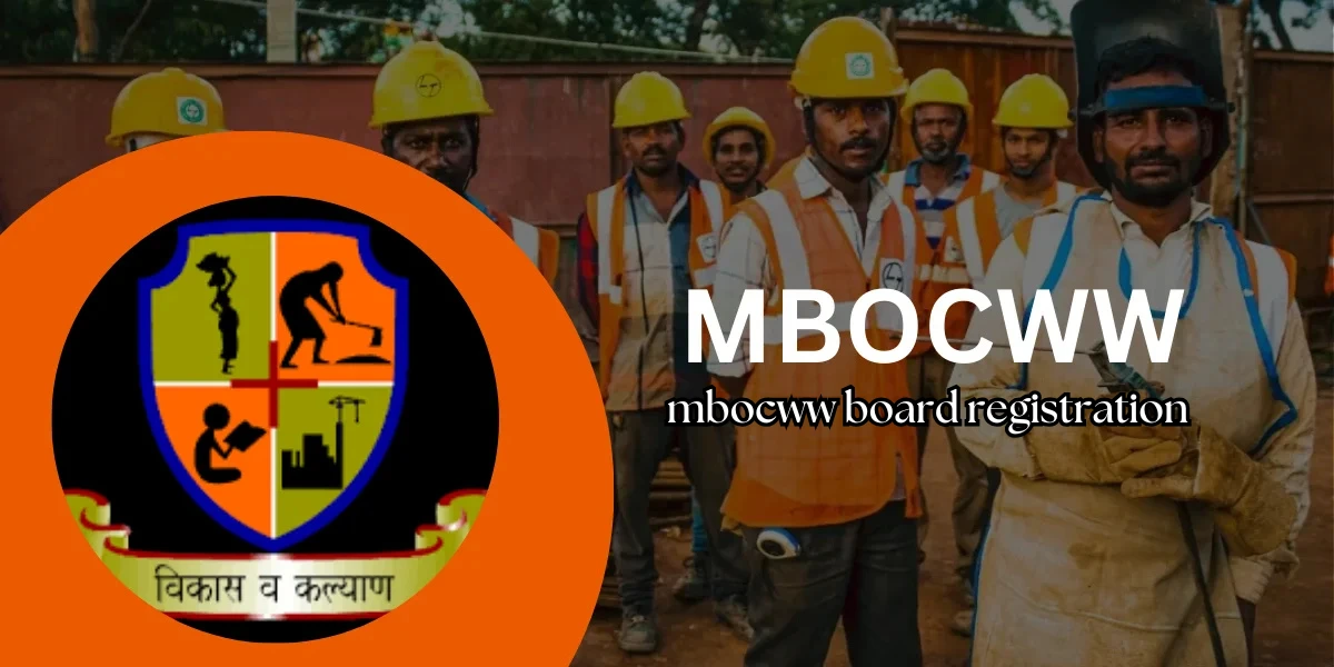 MBOCWW Portal: Login, Benefits, and Registration Details